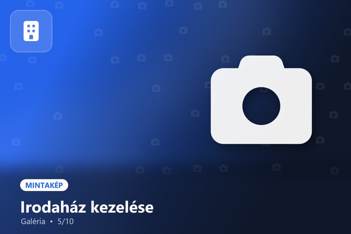 Galéria – Irodaház kezelése (mintakép)